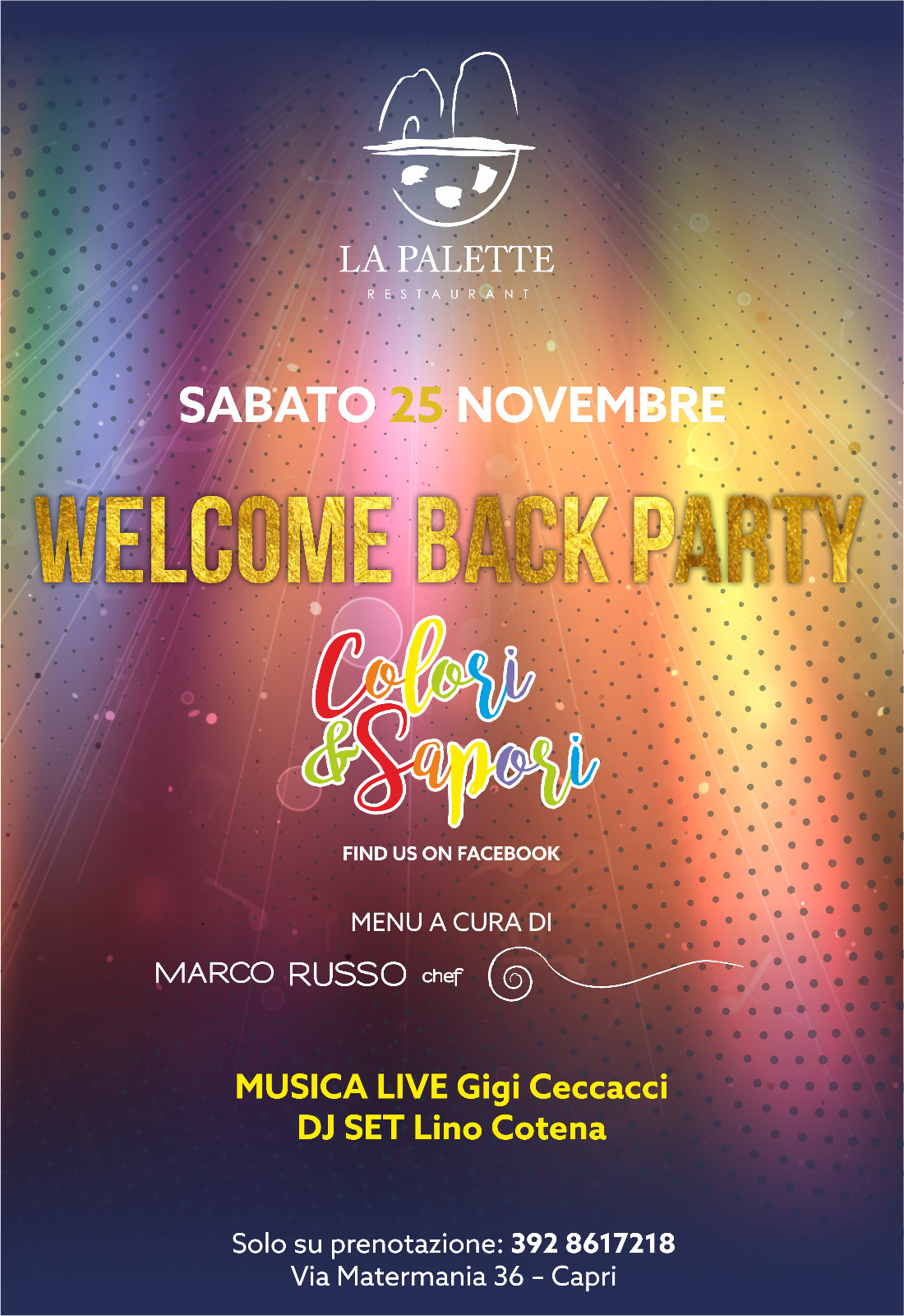 Ritornano a La Palette le serate del progetto “Colori & Sapori”