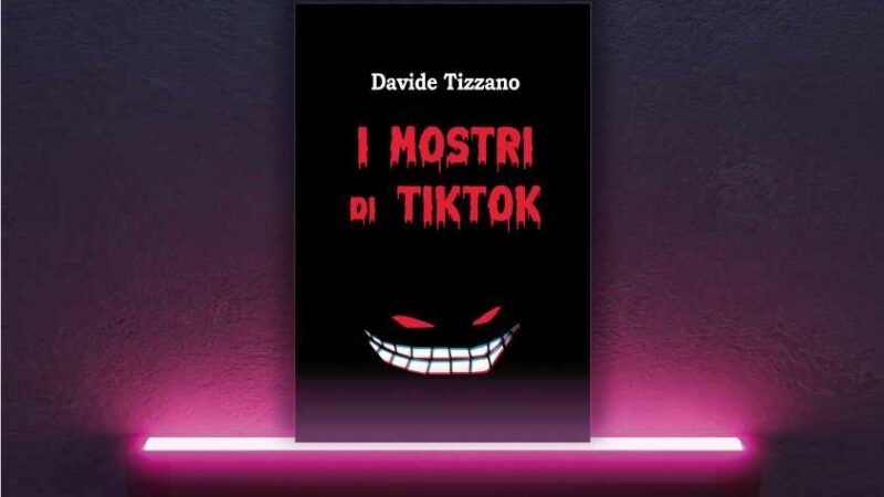“I Mostri di Tik Tok”, alla Sala Pollio la presentazione del libro di Davide Tizzano