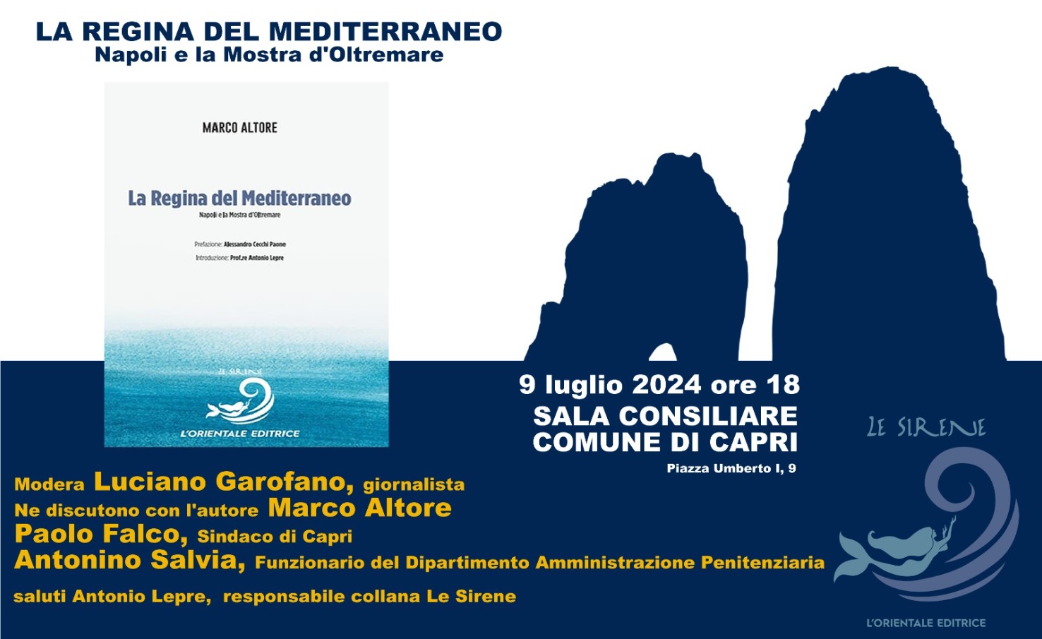 A Capri la presentazione del libro di Marco Altore “La regina del Mediterraneo. Napoli e la Mostra d’Oltremare”