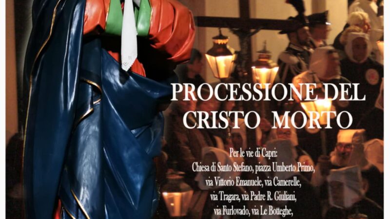 Venerdì Santo: processione del Cristo Morto tra le strade di Capri