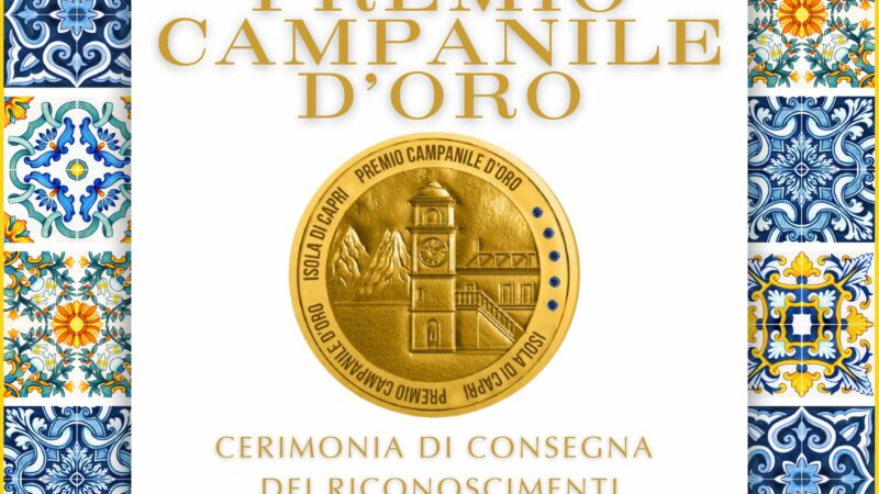 Il 14 maggio in Municipio la cerimonia di consegna del premio Campanile d’Oro Isola di Capri