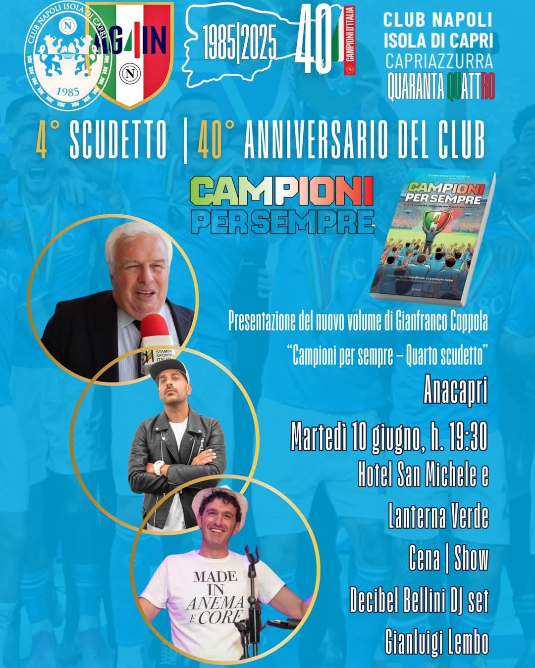 Emozioni tra cielo azzurro e tricolore: festa per il quarantesimo anniversario del Club Napoli Isola di Capri