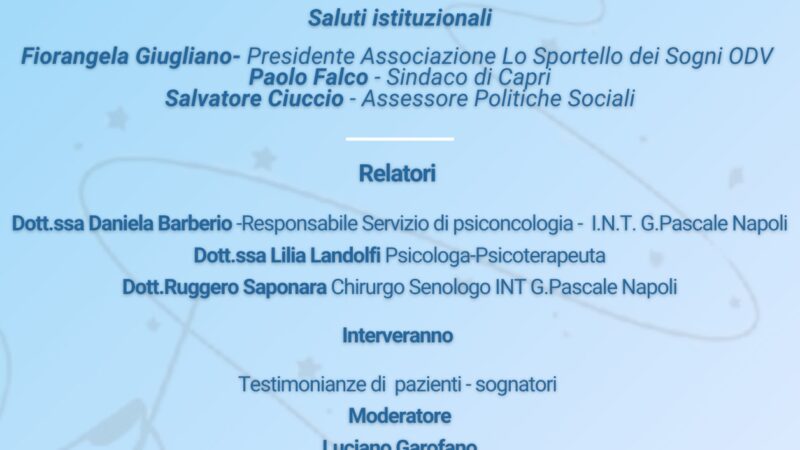 A Capri tavola rotonda dedicata al benessere emotivo del paziente come espressione di cura in un momento difficile come la malattia