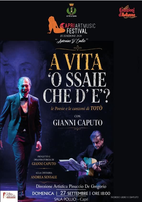 Capri Art Music Festival: Gianni Caputo racconta un inedito Totò